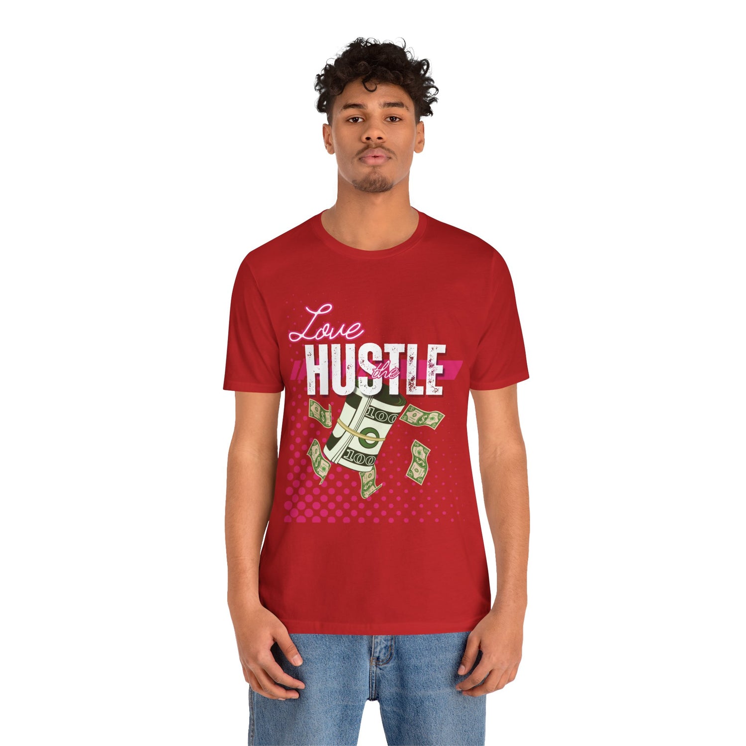 Love the Hustle Unisex Short Sleeve Tee