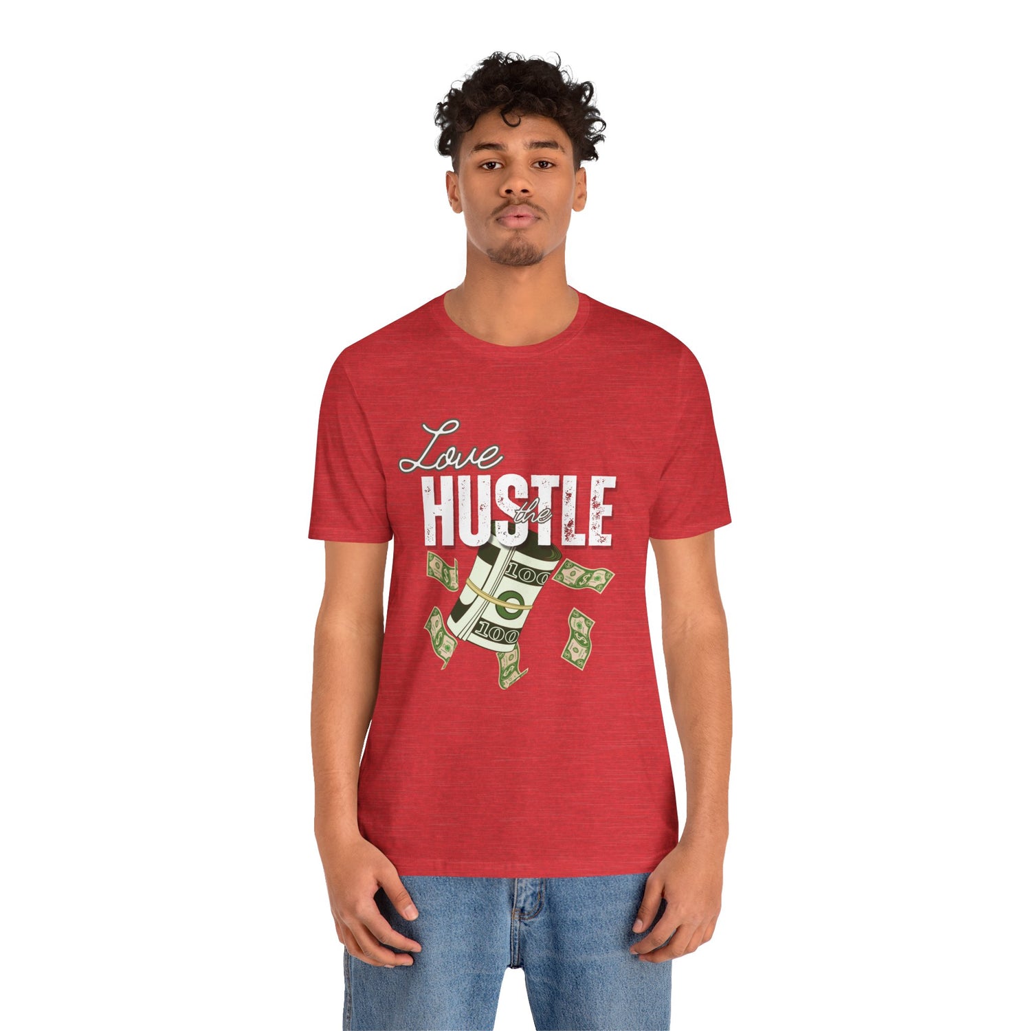 Love the Hustle Unisex Short Sleeve Tee