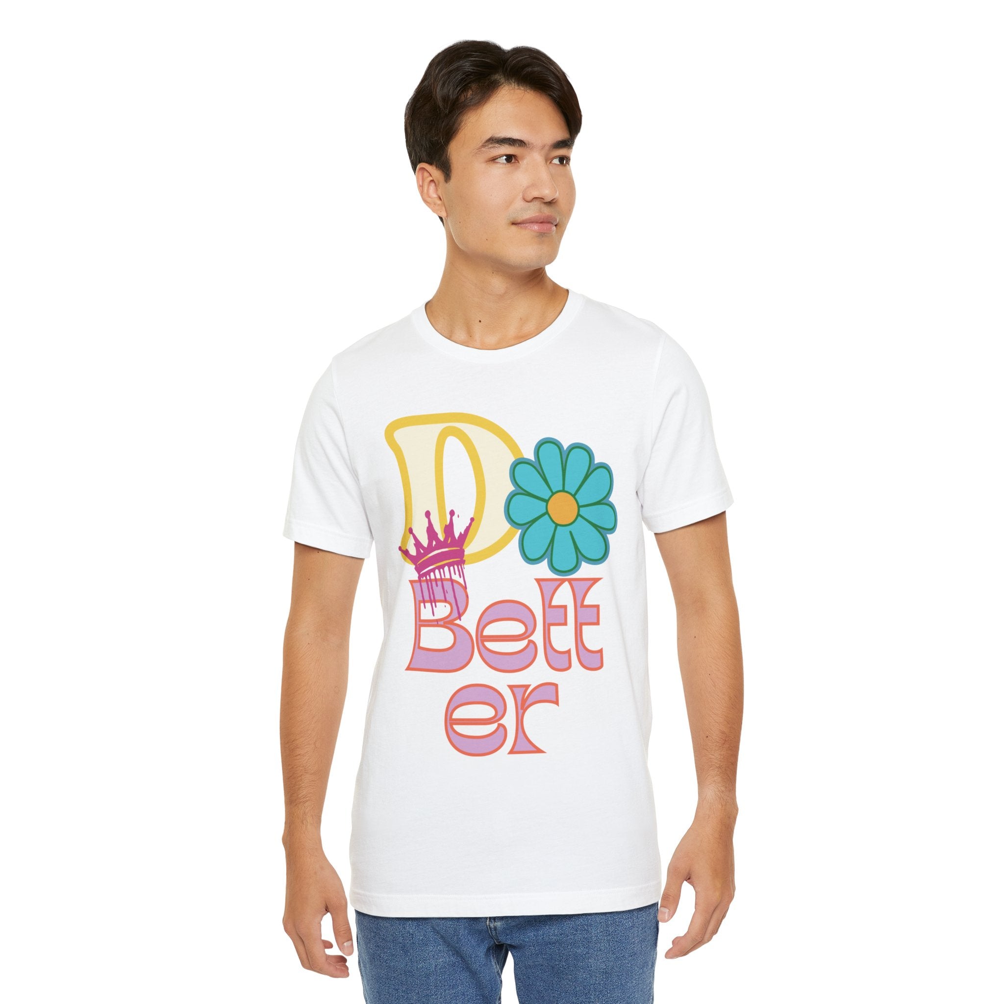 Do Better Hippie Vibe Floral Unisex Short Sleeve Tee