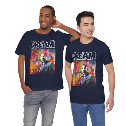 MLK Jr Dream Graffiti Art Unisex Short Sleeve Tee