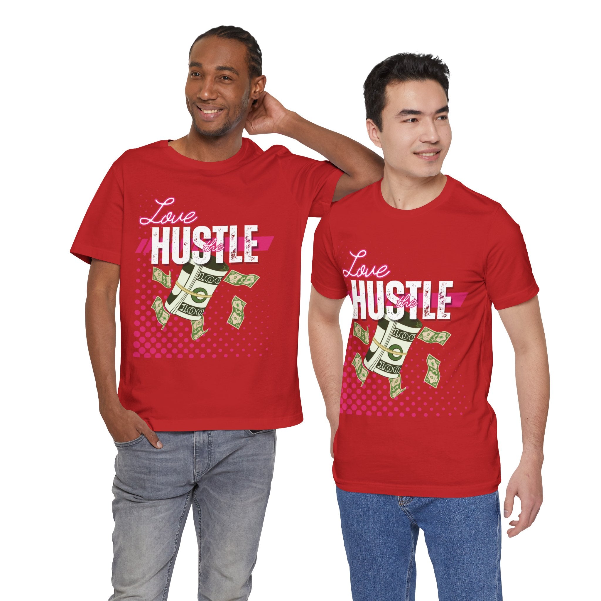 Love the Hustle Unisex Short Sleeve Tee