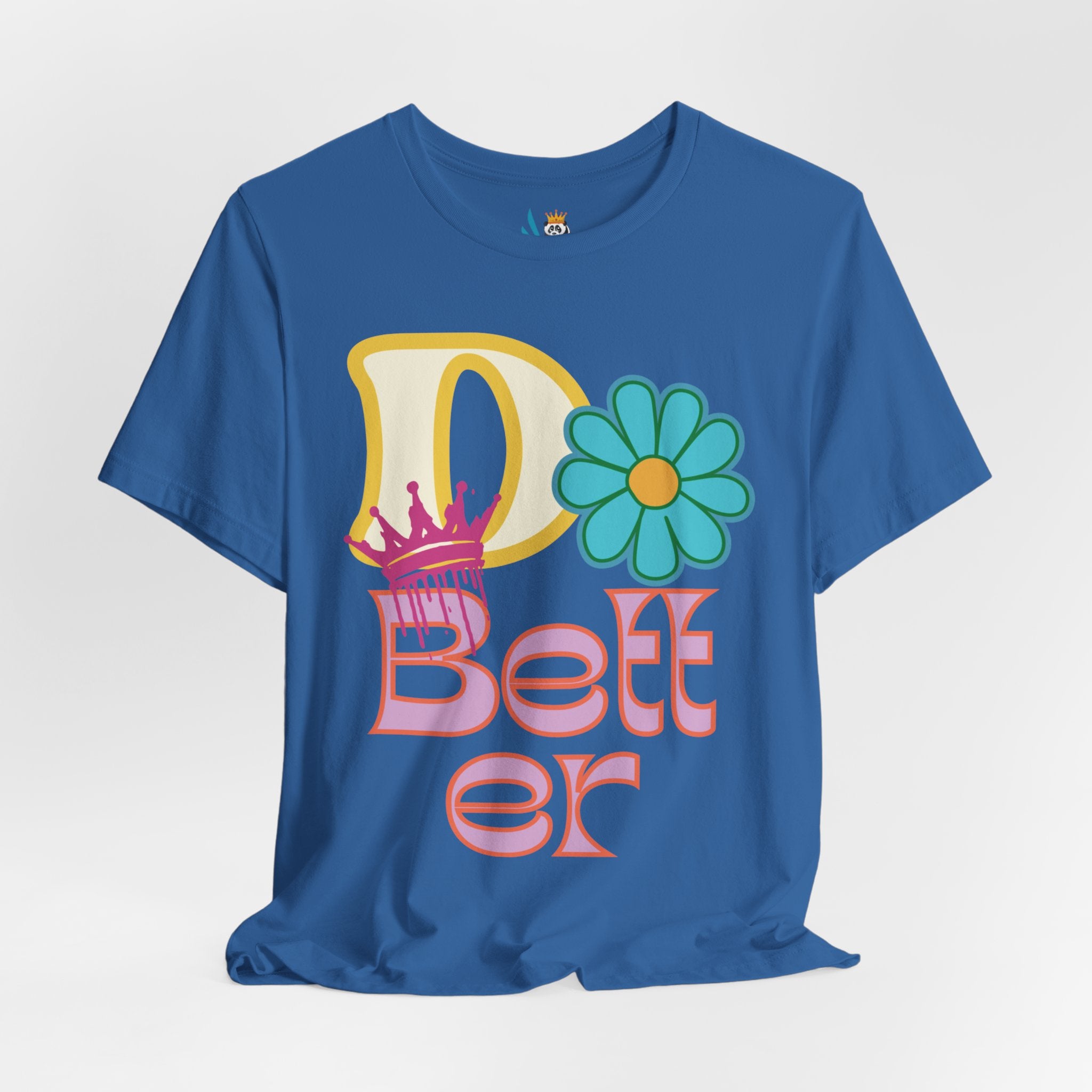 Do Better Hippie Vibe Floral Unisex Short Sleeve Tee