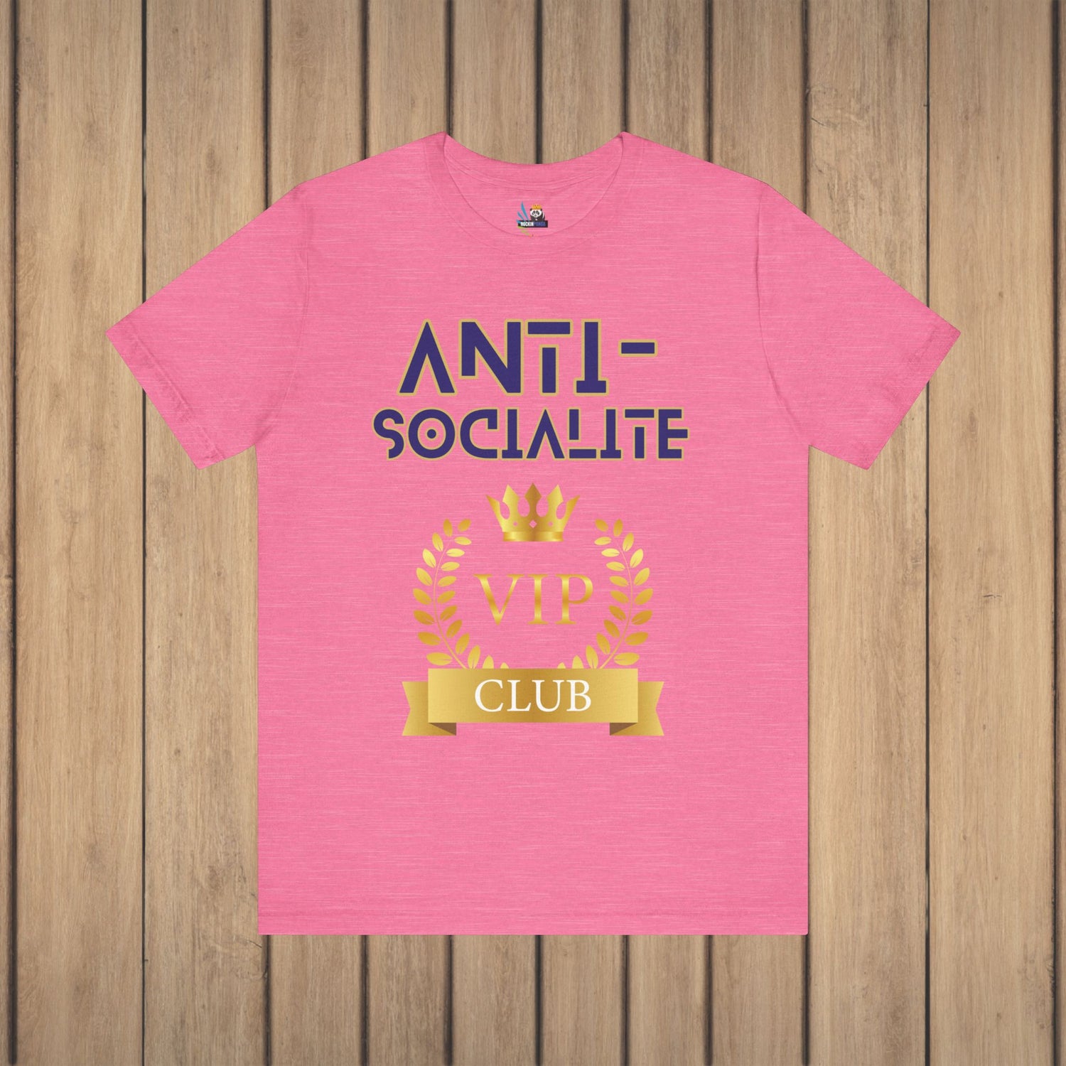 Anti-Socialite VIP Club Unisex Short Sleeve Tee