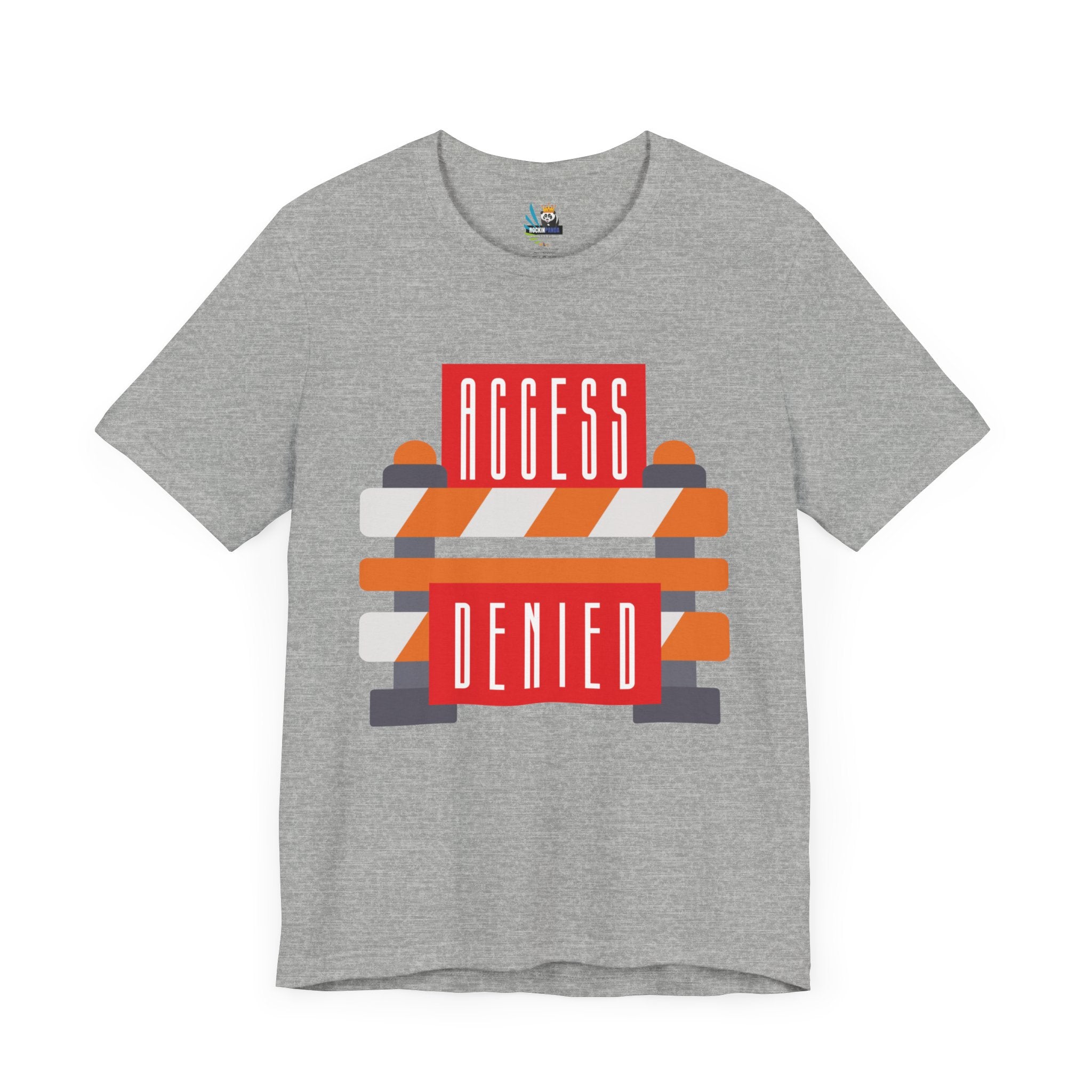 Access Denied - Road Closure Unisex Short Sleeve Tee