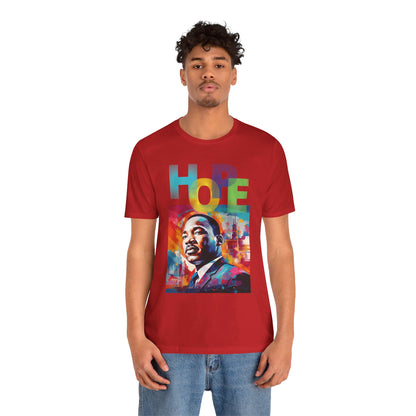 MLK Jr Hope Graffiti Art Unisex Short Sleeve Tee