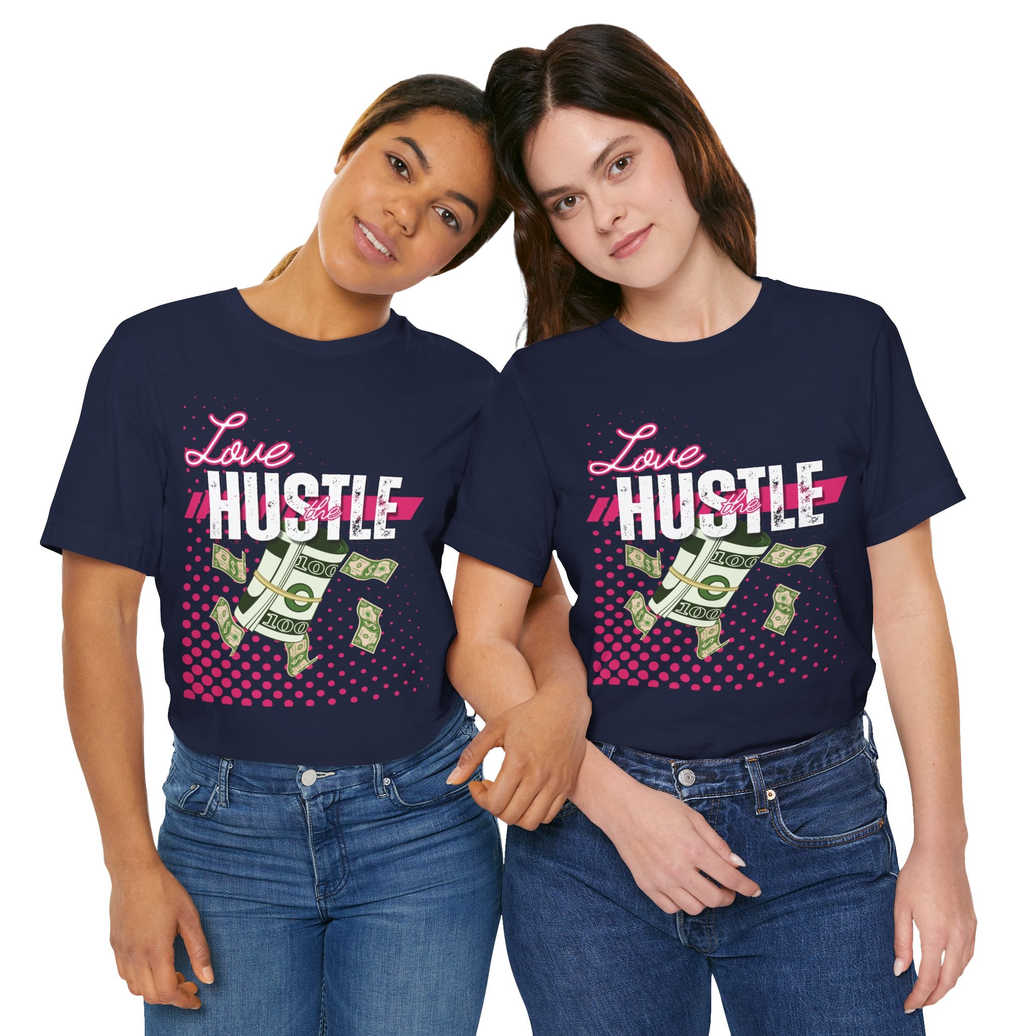 Love the Hustle Unisex Short Sleeve Tee