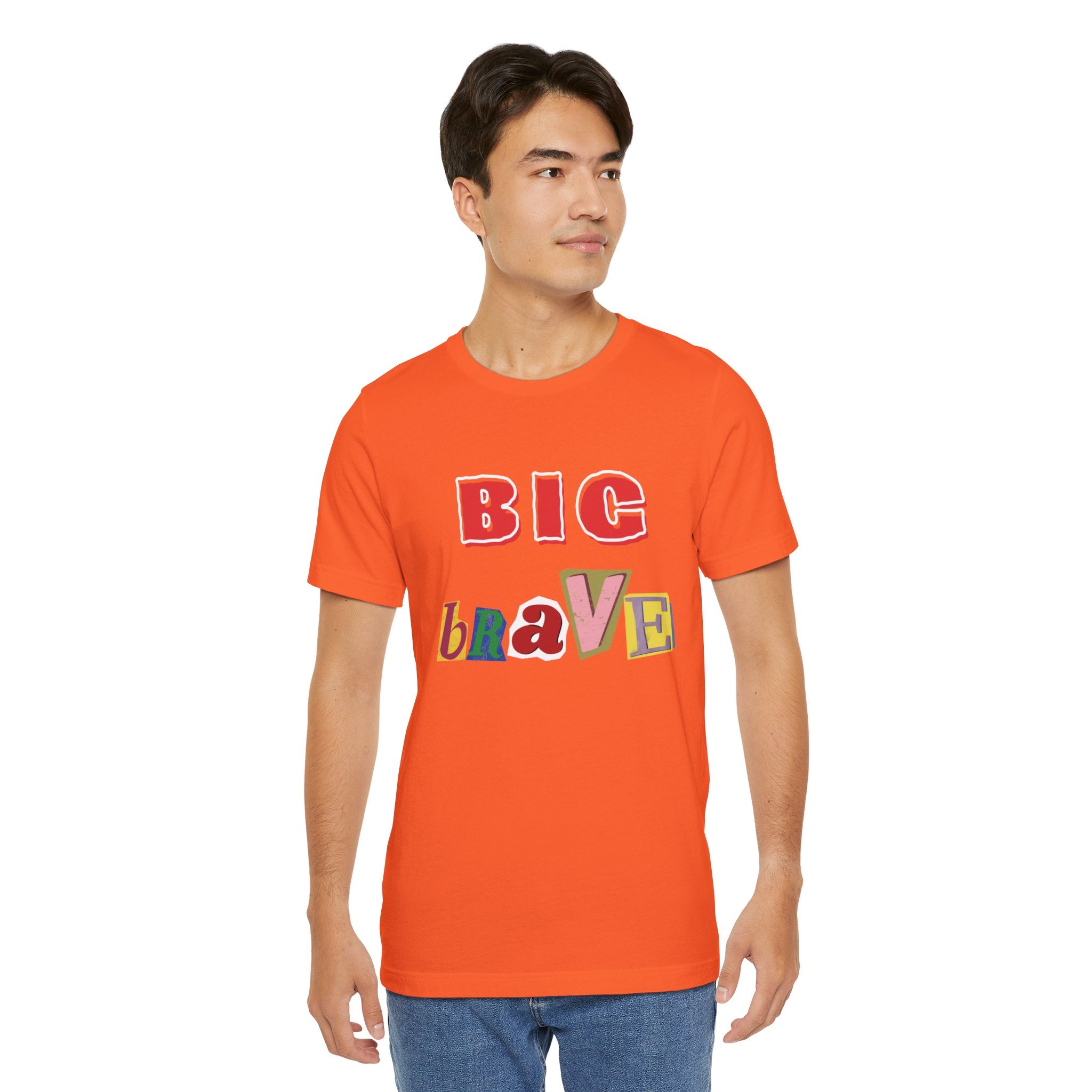 Big Brave Unisex Short Sleeve Tee