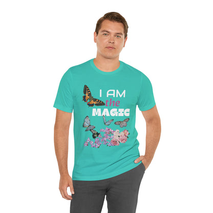 I Am the Magic Short Sleeve Unisex Tee