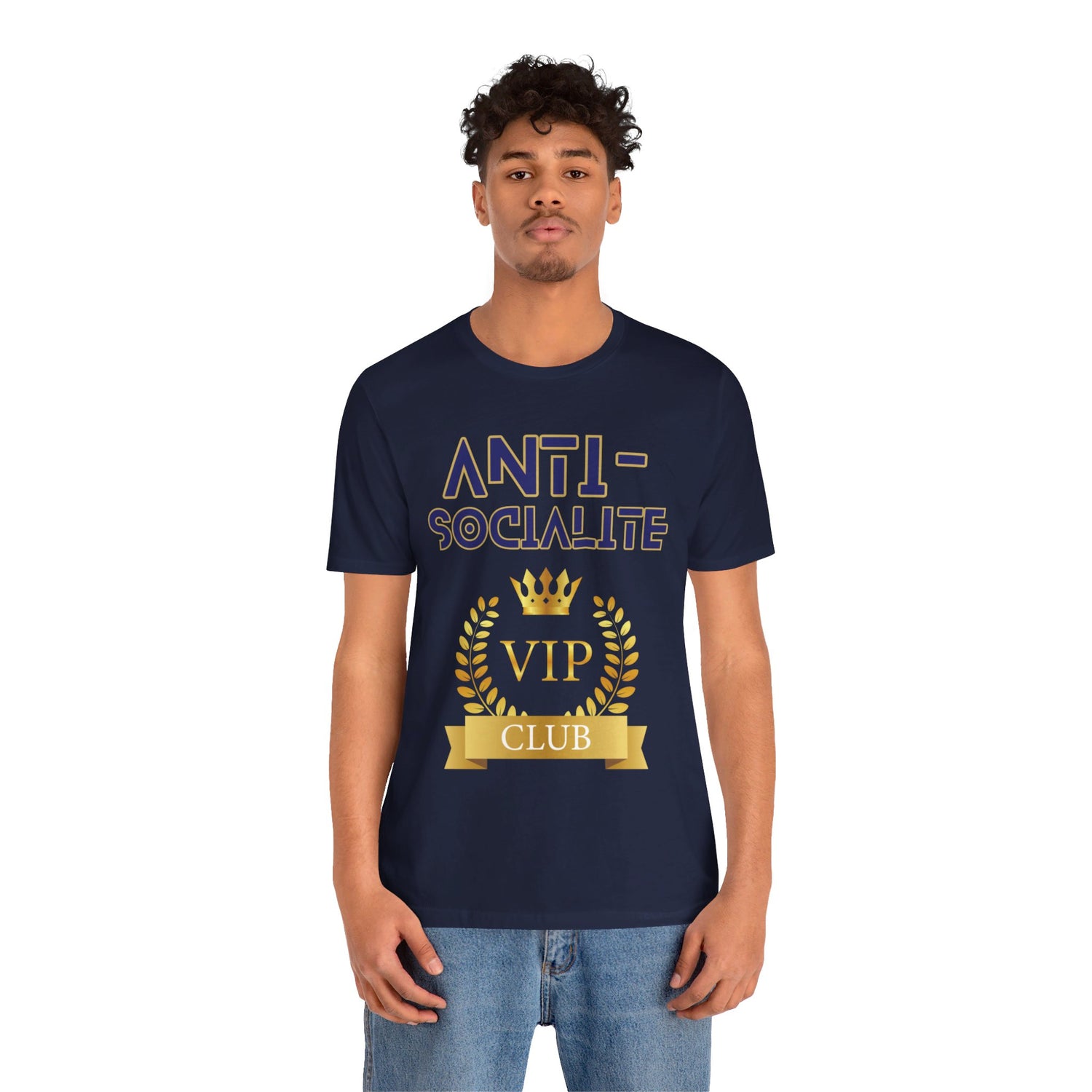 Anti-Socialite VIP Club Unisex Short Sleeve Tee