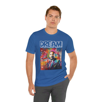 MLK Jr Dream Graffiti Art Unisex Short Sleeve Tee