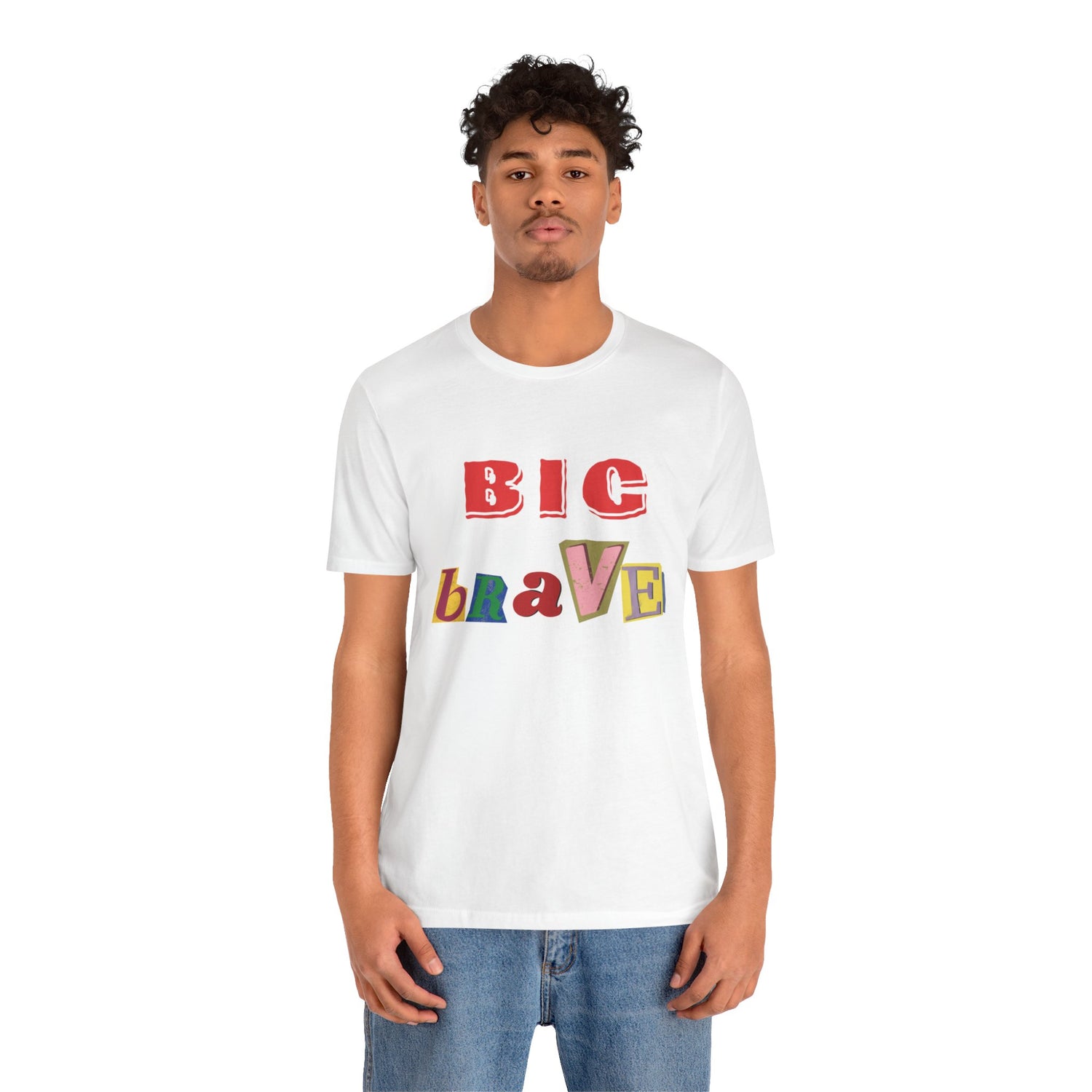 Big Brave Unisex Short Sleeve Tee