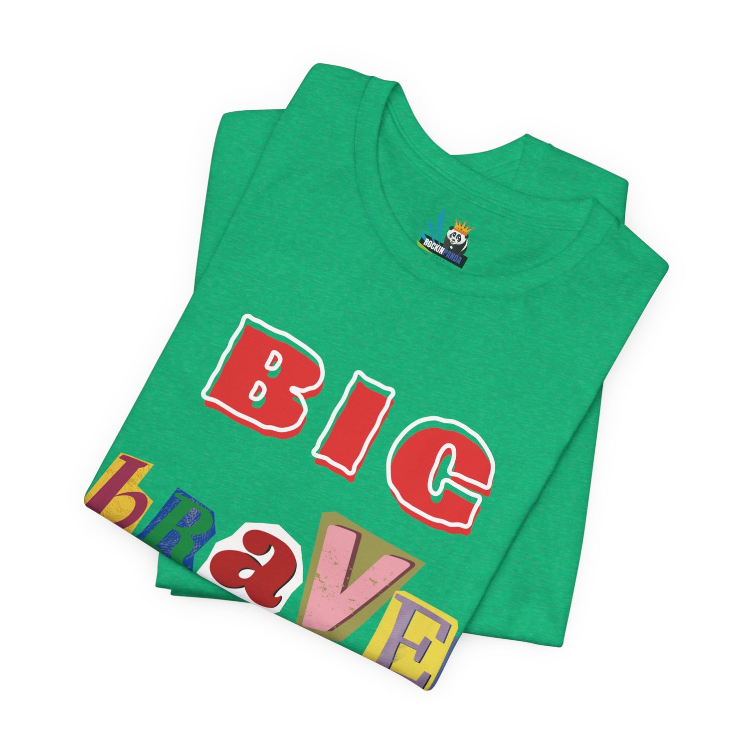 Big Brave Unisex Short Sleeve Tee