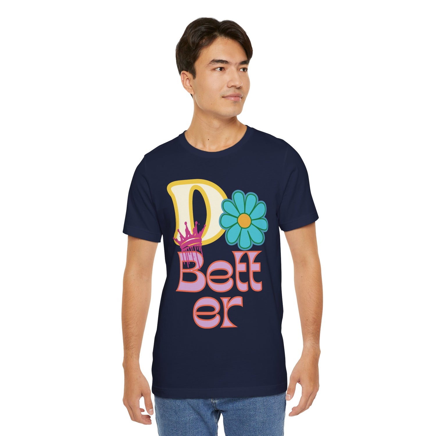 Do Better Hippie Vibe Floral Unisex Short Sleeve Tee