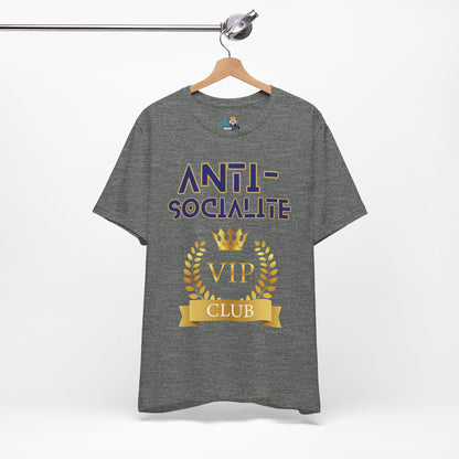 Anti-Socialite VIP Club Short Sleeve Tee