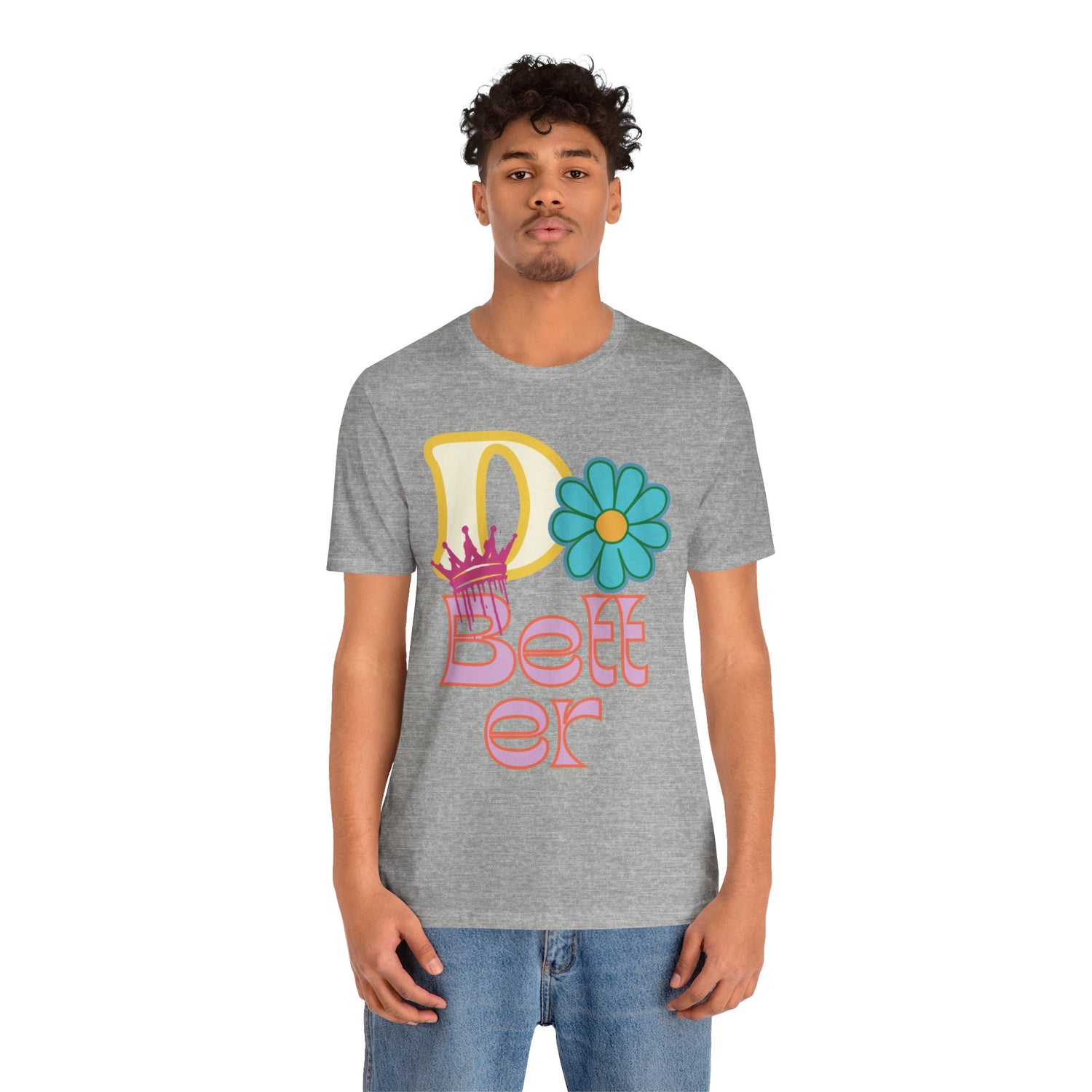 Do Better Hippie Vibe Floral Unisex Short Sleeve Tee