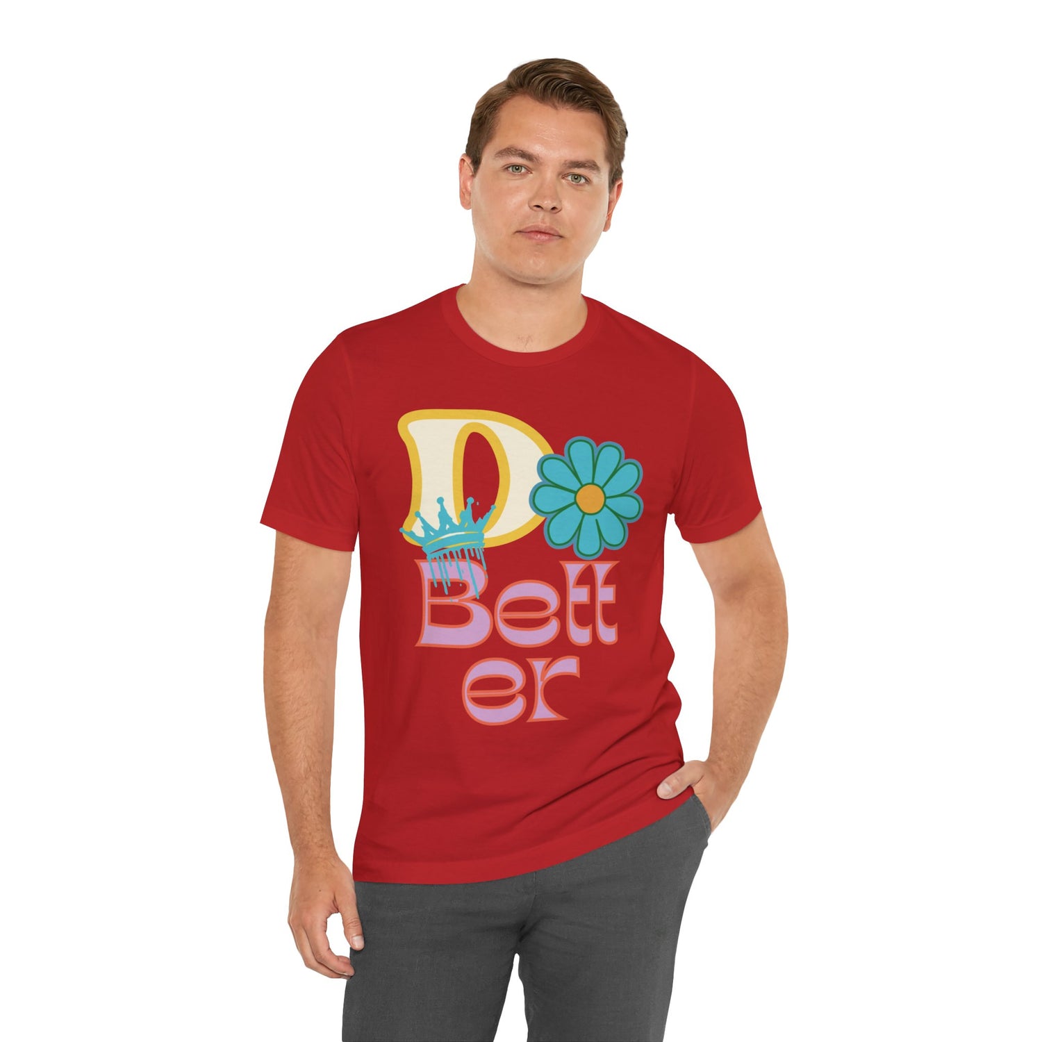 Do Better Hippie Vibe Floral Unisex Short Sleeve Tee