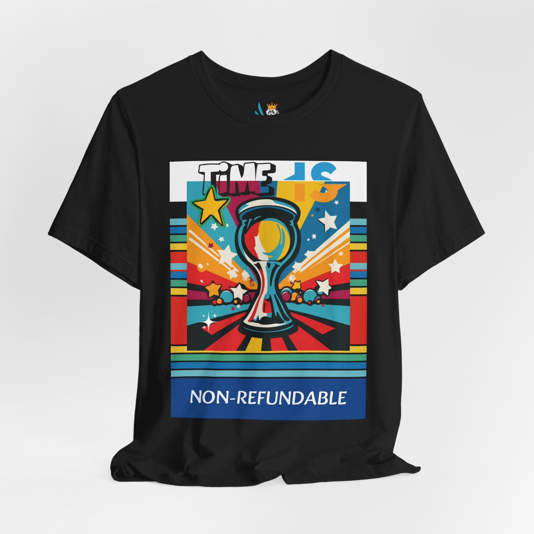 Time is Non-Refundable Short Sleeve Unisex Tee