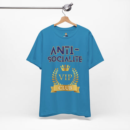 Anti-Socialite VIP Club Short Sleeve Tee