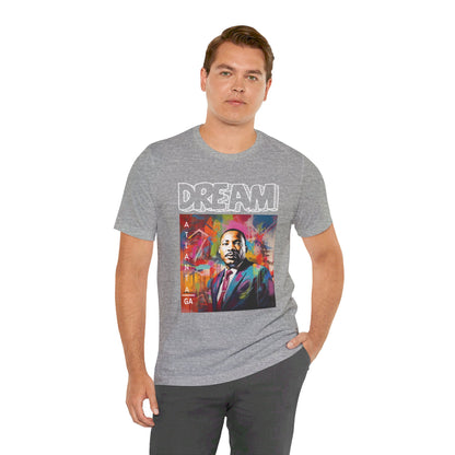 MLK Jr Dream Graffiti Art Unisex Short Sleeve Tee