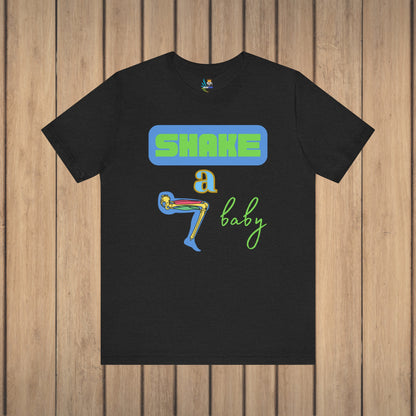 Go Shake a Leg Unisex Short Sleeve Tee