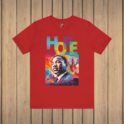 MLK Jr Hope Graffiti Art Unisex Short Sleeve Tee