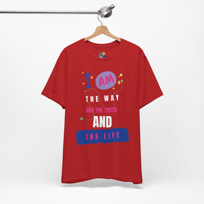 I Am the Way Short Sleeve Tee