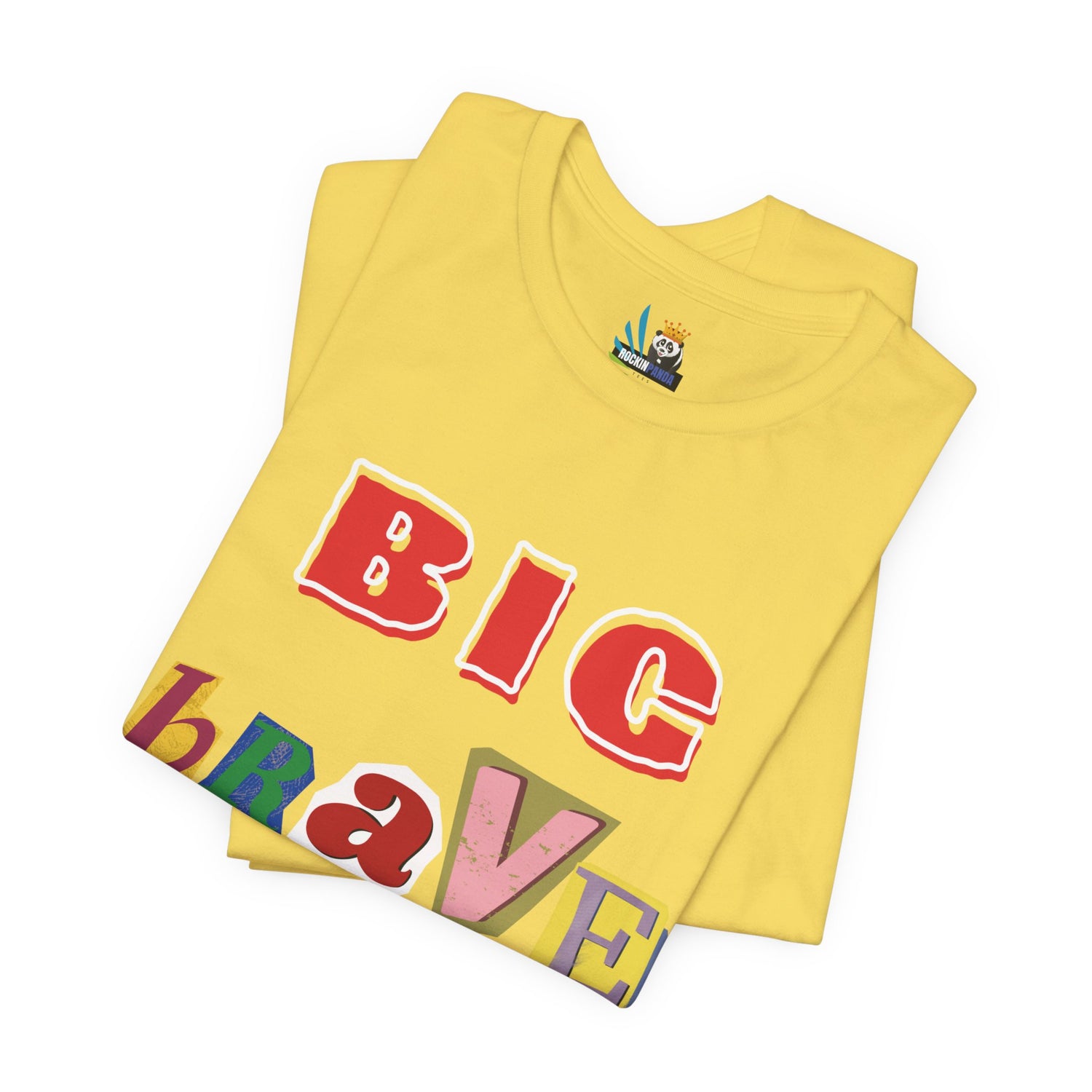 Big Brave Unisex Short Sleeve Tee