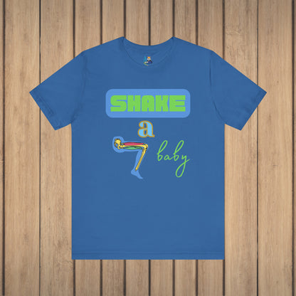 Go Shake a Leg Unisex Short Sleeve Tee