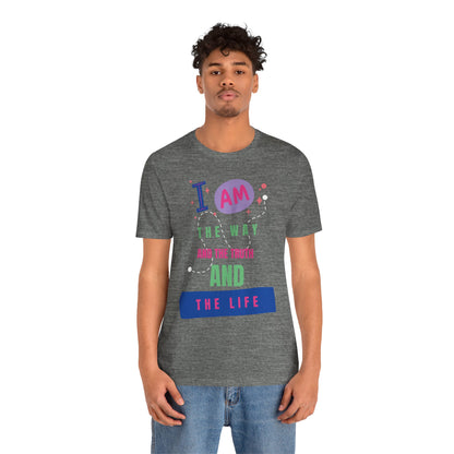 I Am the Way Short Sleeve Tee