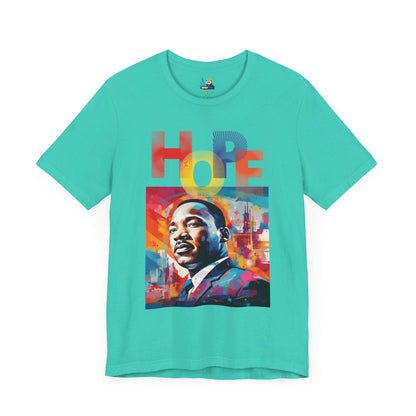 MLK Jr Hope Graffiti Art Unisex Short Sleeve Tee