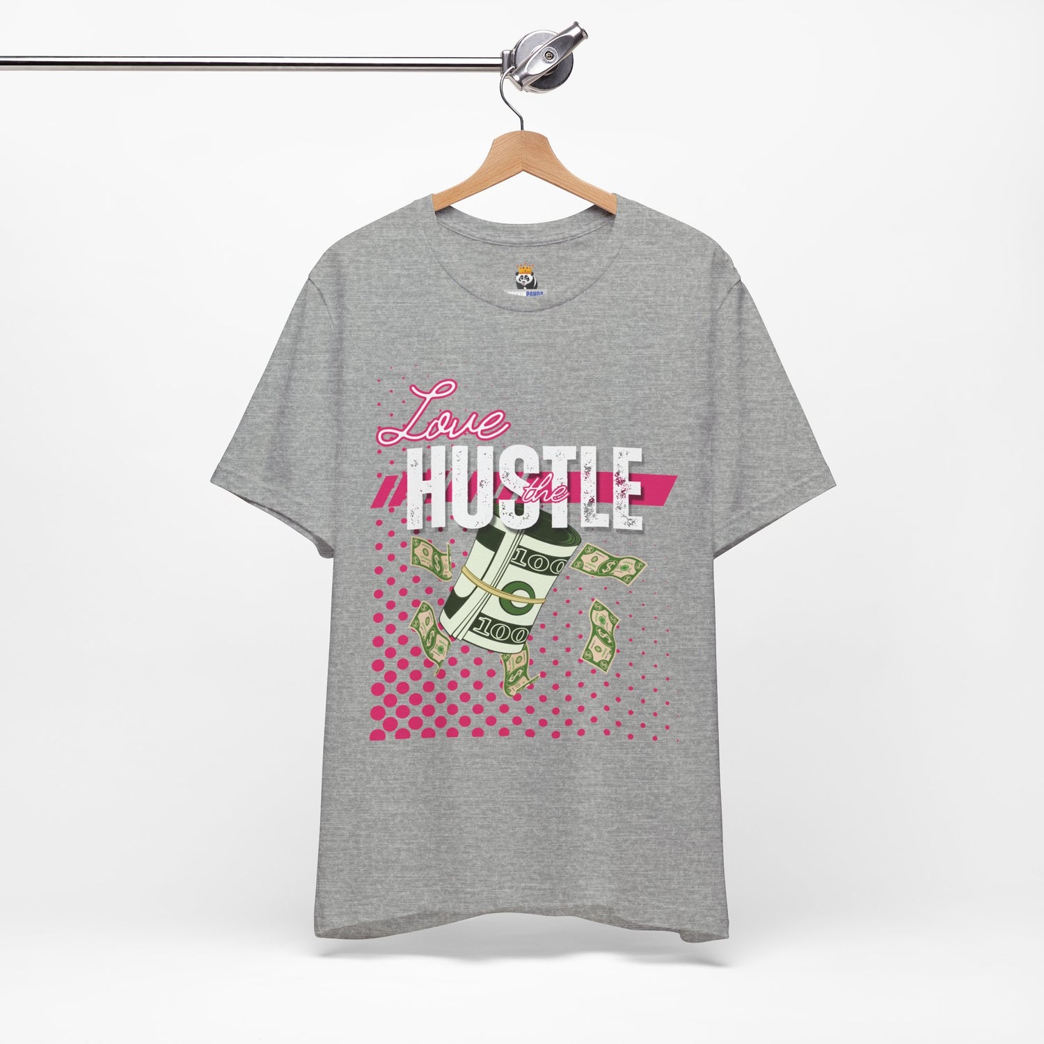 Love the Hustle Unisex Short Sleeve Tee