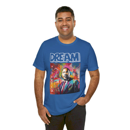 MLK Jr Dream Graffiti Art Unisex Short Sleeve Tee