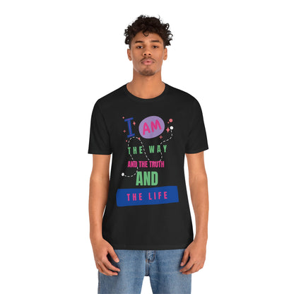 I Am the Way Short Sleeve Tee