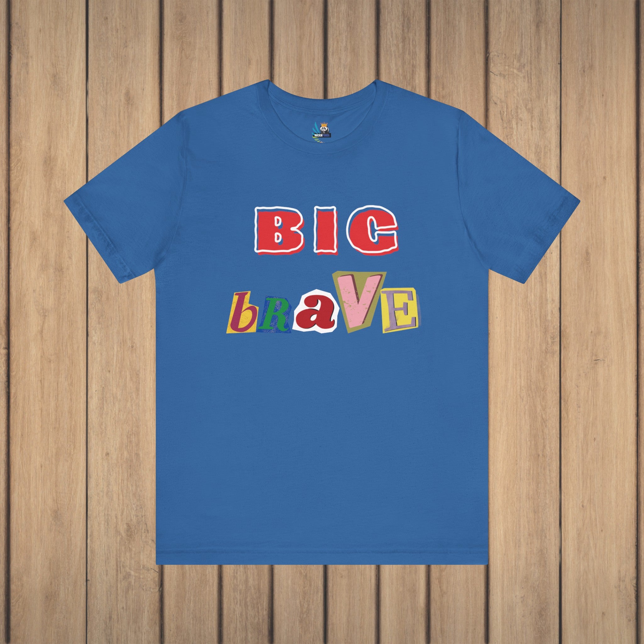 Big Brave Unisex Short Sleeve Tee