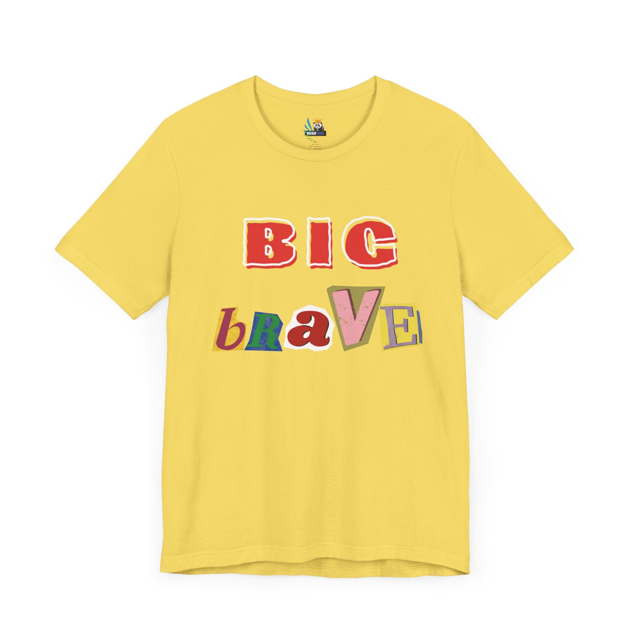 Big Brave Unisex Short Sleeve Tee