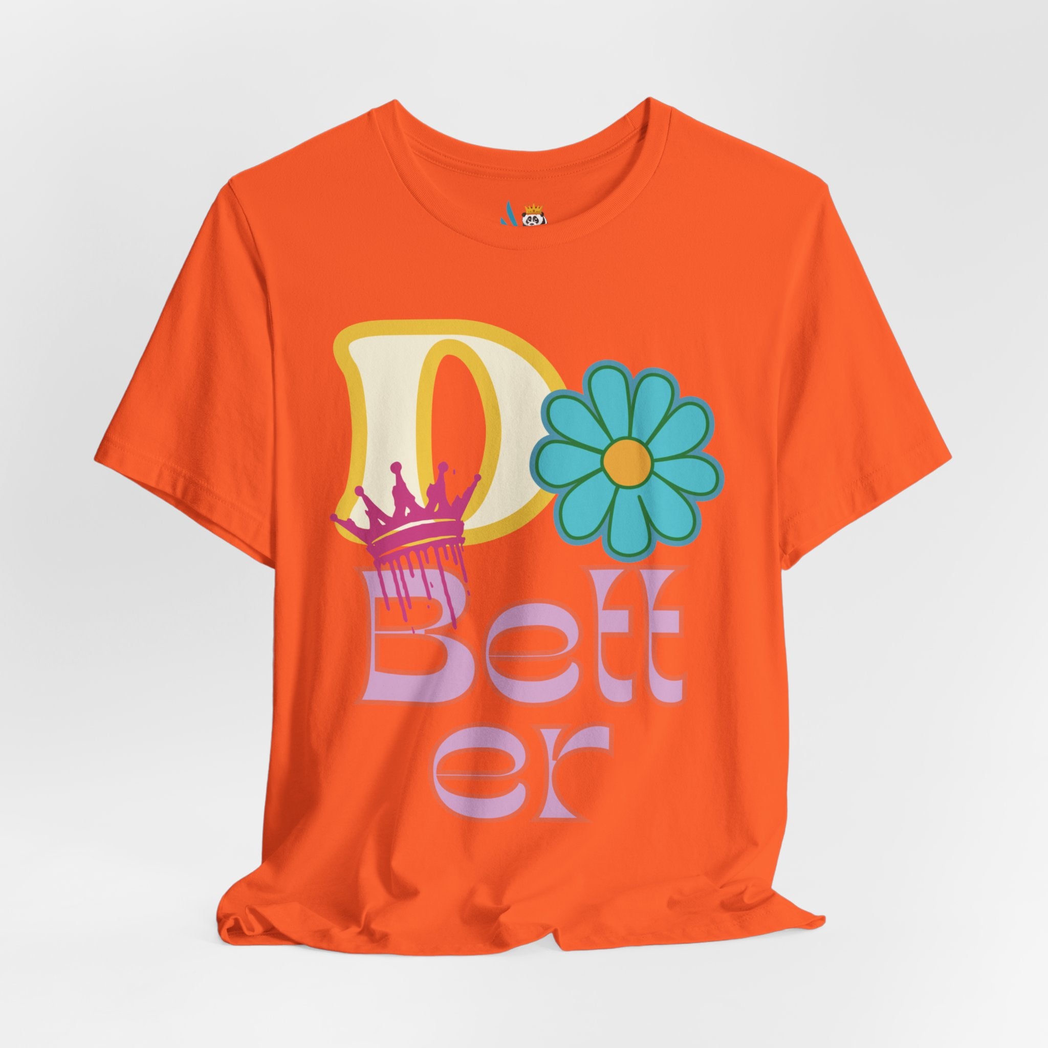 Do Better Hippie Vibe Floral Unisex Short Sleeve Tee