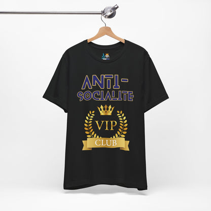 Anti-Socialite VIP Club Short Sleeve Tee