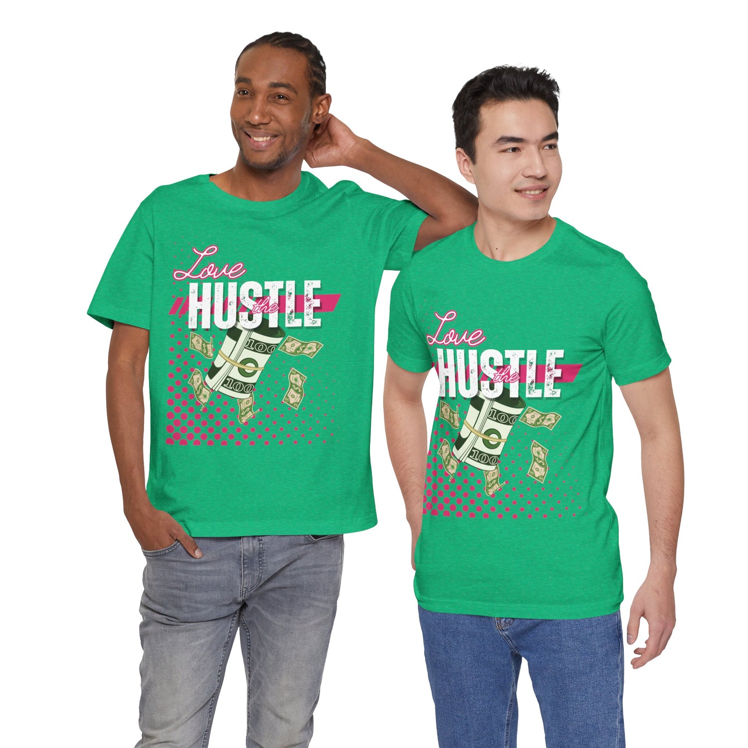 Love the Hustle Unisex Short Sleeve Tee