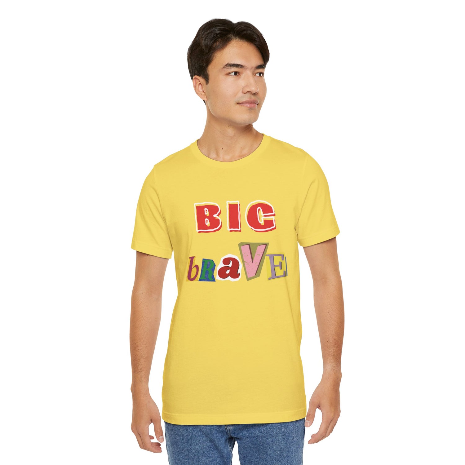 Big Brave Unisex Short Sleeve Tee