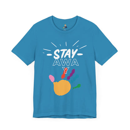 Stay Away Rainbow Hand Unisex Short Sleeve Tee