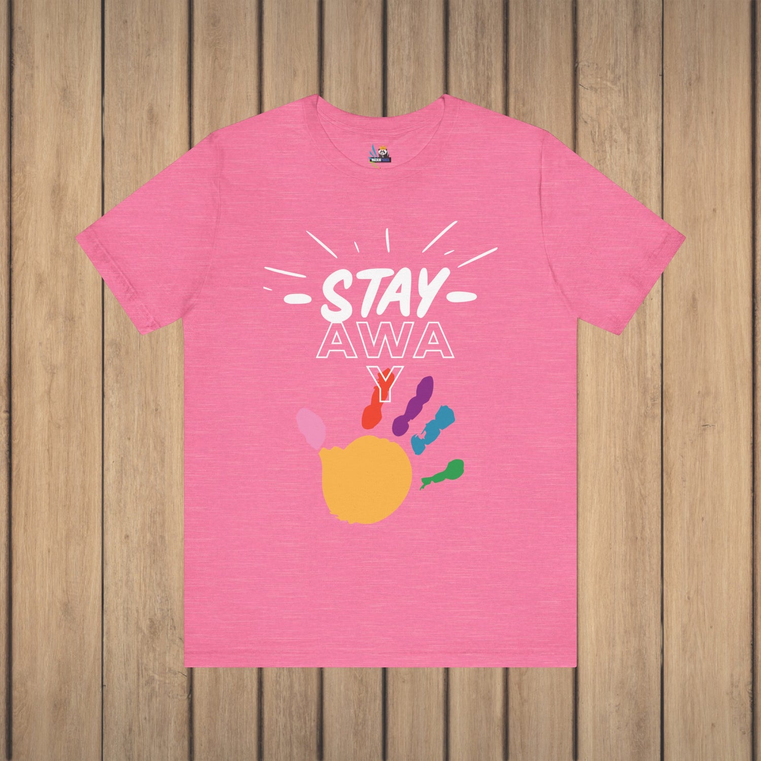 Stay Away Rainbow Hand Unisex Short Sleeve Tee