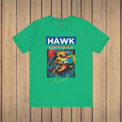 Hawk Tuah Girl Unisex Short Sleeve Tee