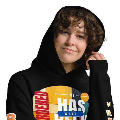 Unburdened by What Has Been Unisex Oversized Hoodie