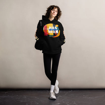 Unburdened by What Has Been Unisex Oversized Hoodie