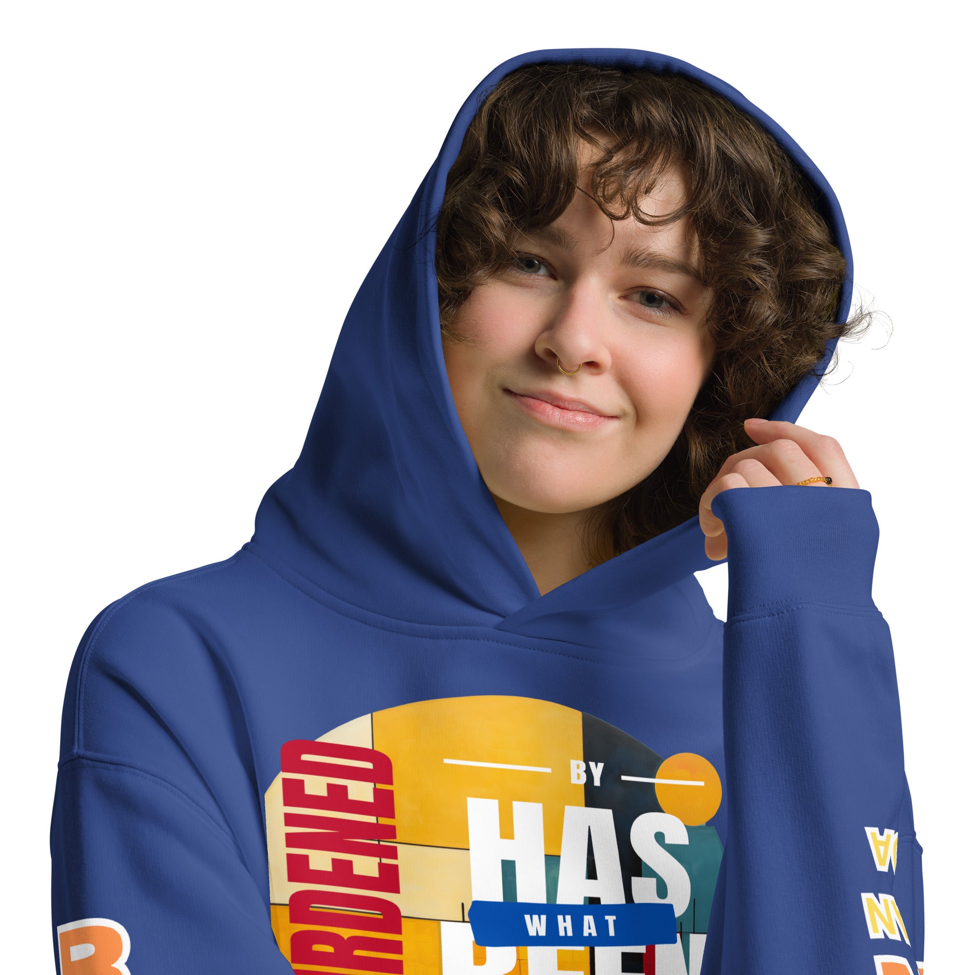 Unburdened by What Has Been Unisex Oversized Hoodie