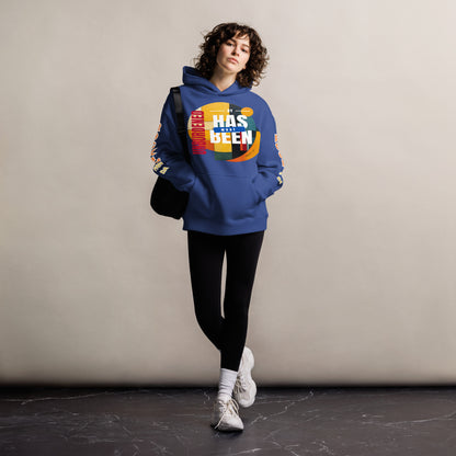 Unburdened by What Has Been Unisex Oversized Hoodie