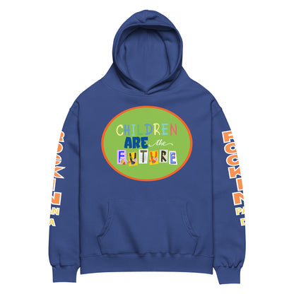 Children Are The Future Unisex Oversized Hoodie