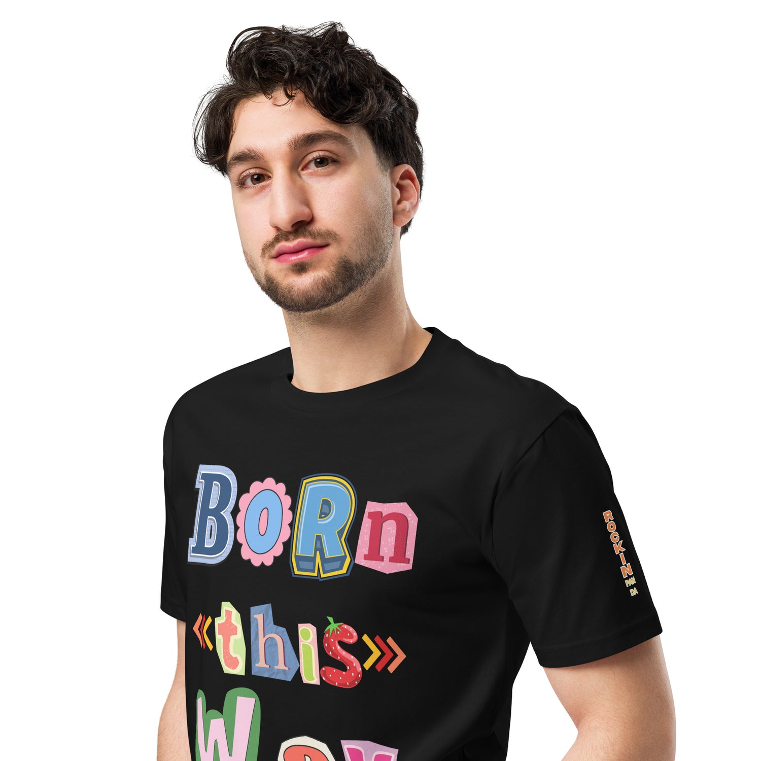 Born This Way Premium Unisex T-shirt