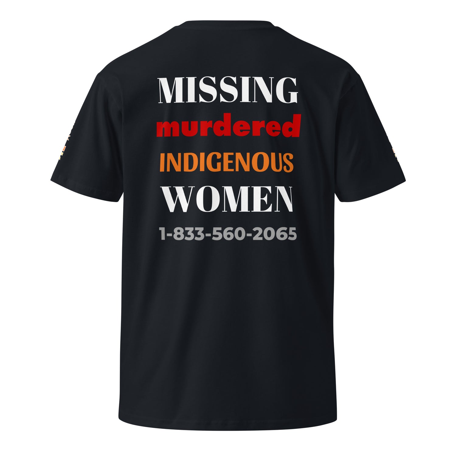 MMIW Missing Indigenous Women Premium Unisex T-shirt