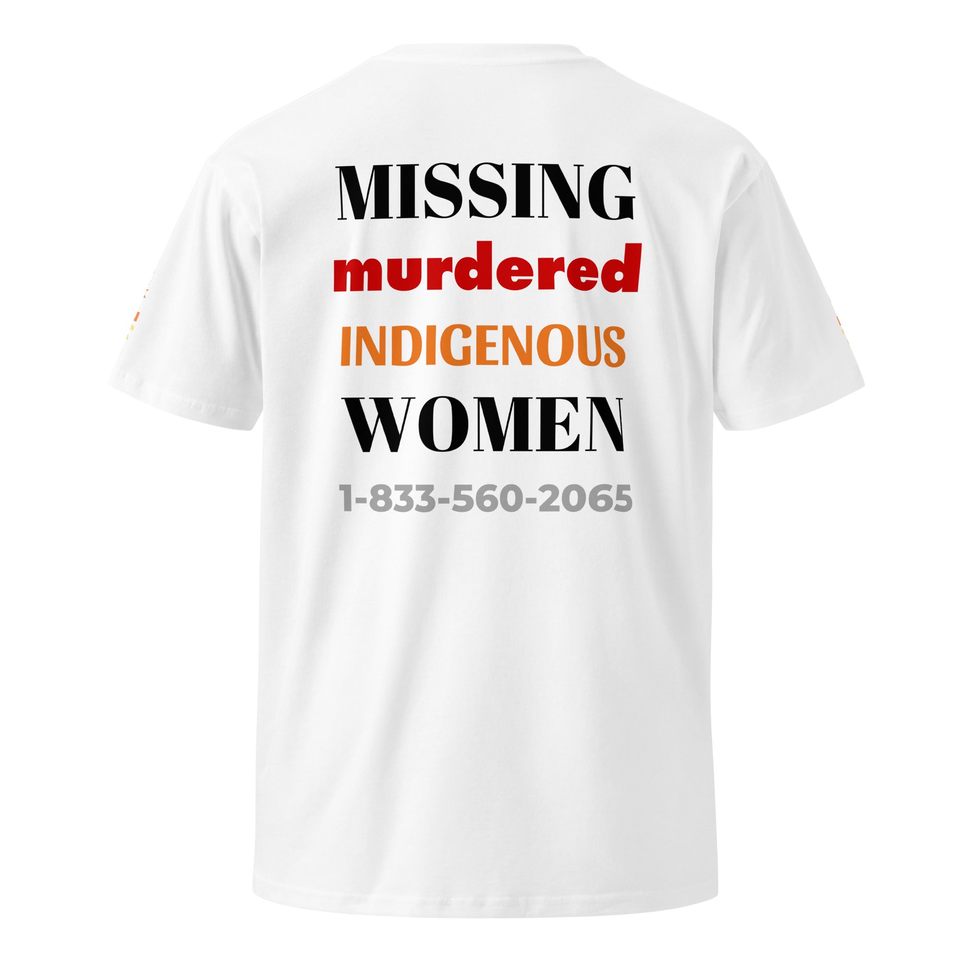 MMIW Missing Indigenous Women Premium Unisex T-shirt